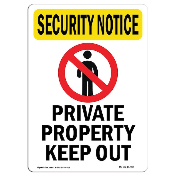 OSHA Security Sign, 5" H, 3.5" W, Private Property Keep Out With Symbol, Portrait, 10PK